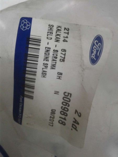 Ford Connect Koruma Bakaliti Kalkan-Sıçratma Orj. 2T14-6775-BH YP